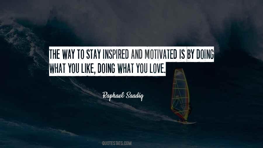 Quotes About Inspired By Love #1003061