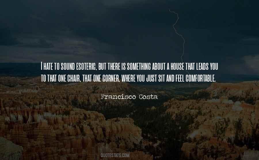 Comfortable Chair Quotes #452603