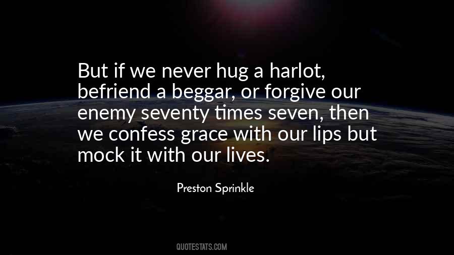 Quotes About Those Who Mock Others #336871