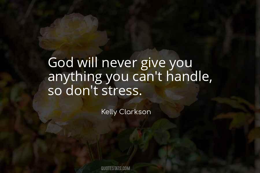 Cant Handle It Quotes #105802