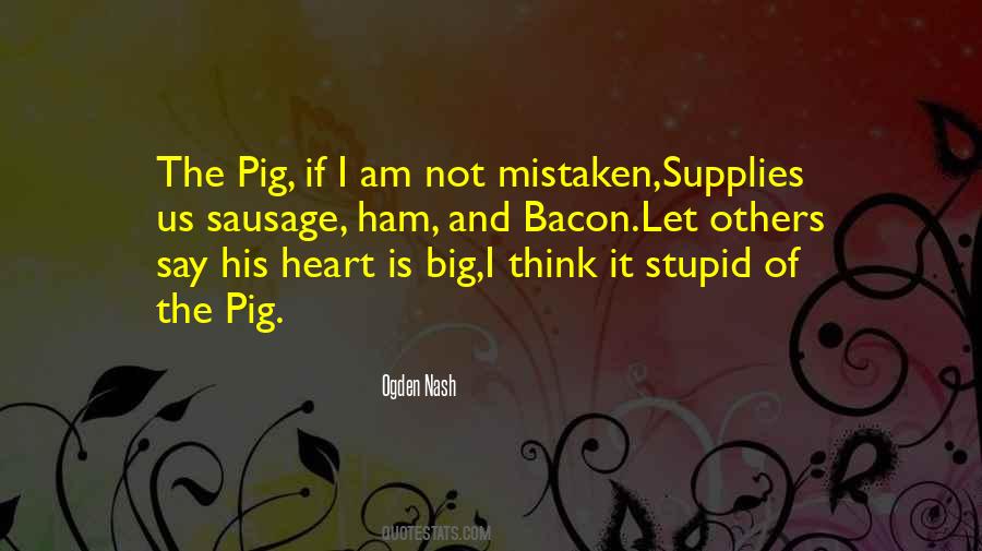 You Have A Big Heart Quotes #1874287