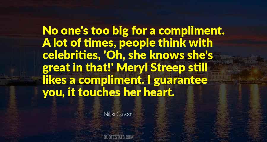 You Have A Big Heart Quotes #195703