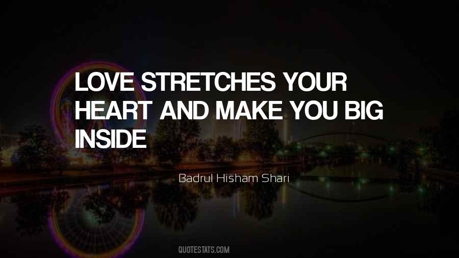 You Have A Big Heart Quotes #249498
