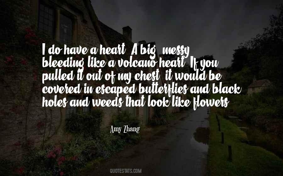 You Have A Big Heart Quotes #921886