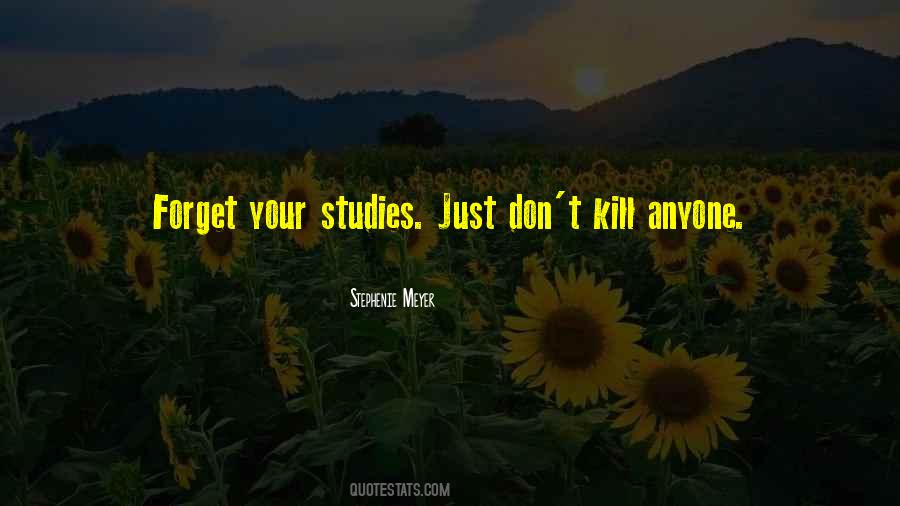 Don't Let Anyone Get In Your Way Quotes #20879