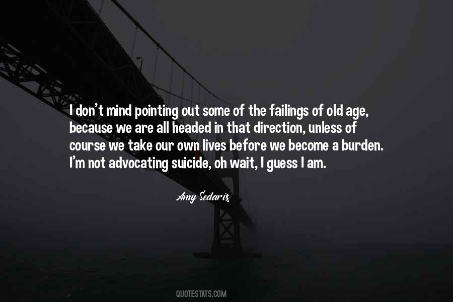 We All Age Quotes #936937