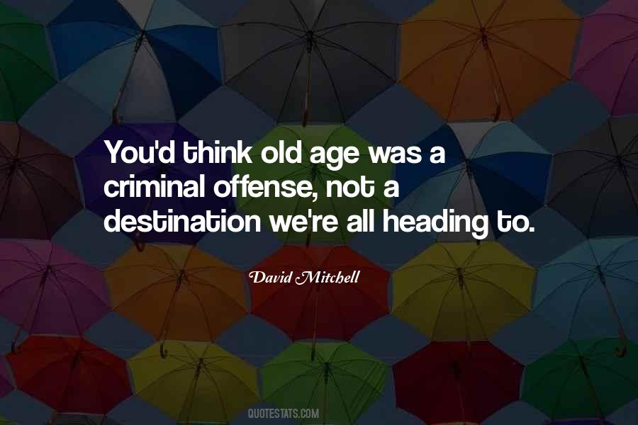 We All Age Quotes #957981