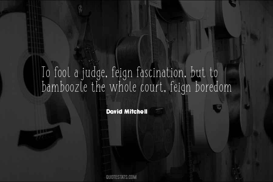 Don't Let Anyone Judge You Quotes #36202