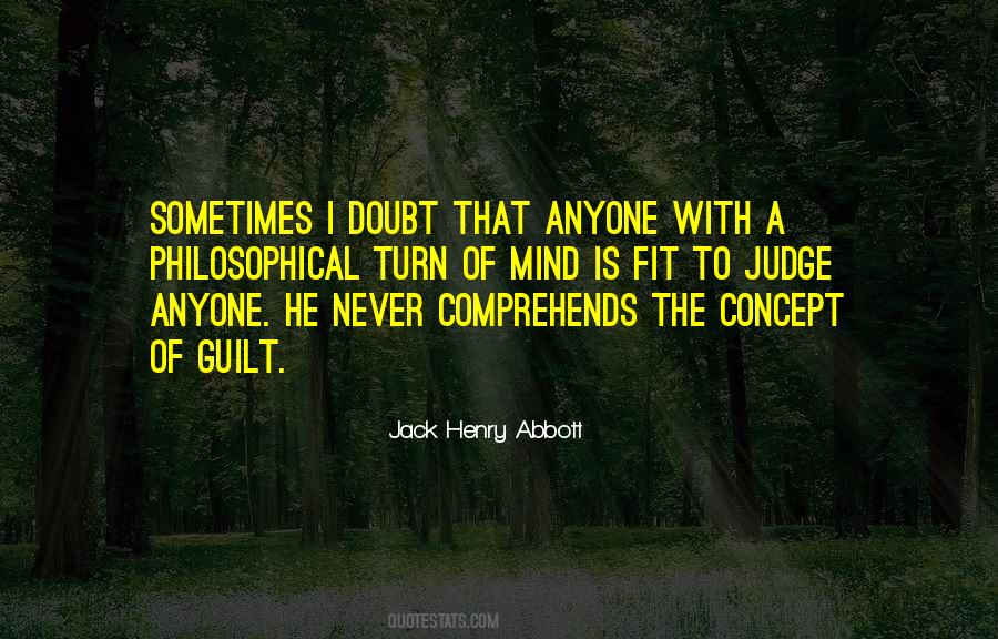 Don't Let Anyone Judge You Quotes #43065