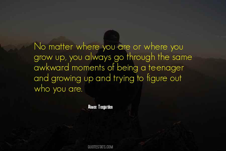 Figure Out Who You Are Quotes #1419623