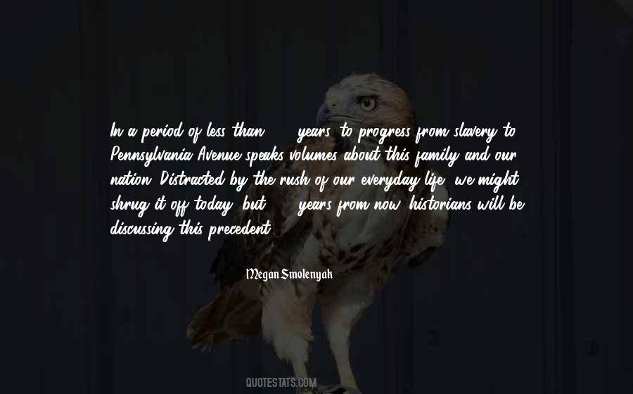 Everyday Is Progress Quotes #67462