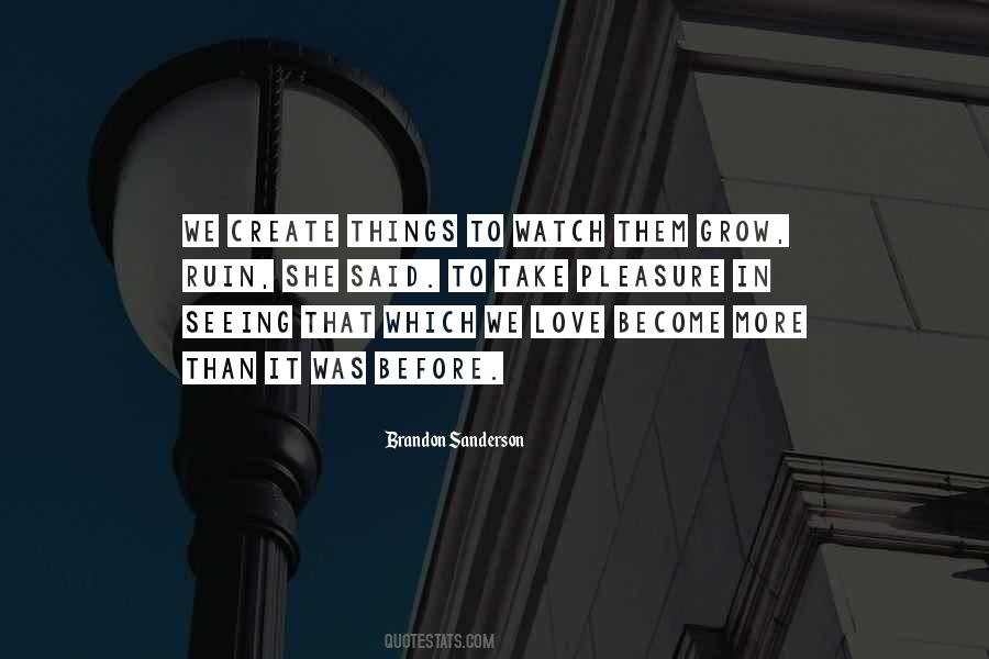 Love Creativity Quotes #1014898