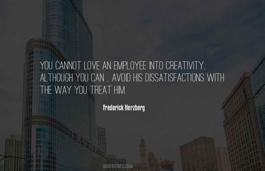 Love Creativity Quotes #1064374