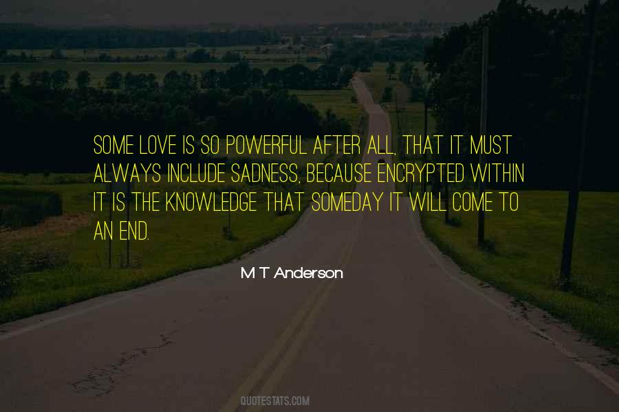 Powerful Knowledge Quotes #923009