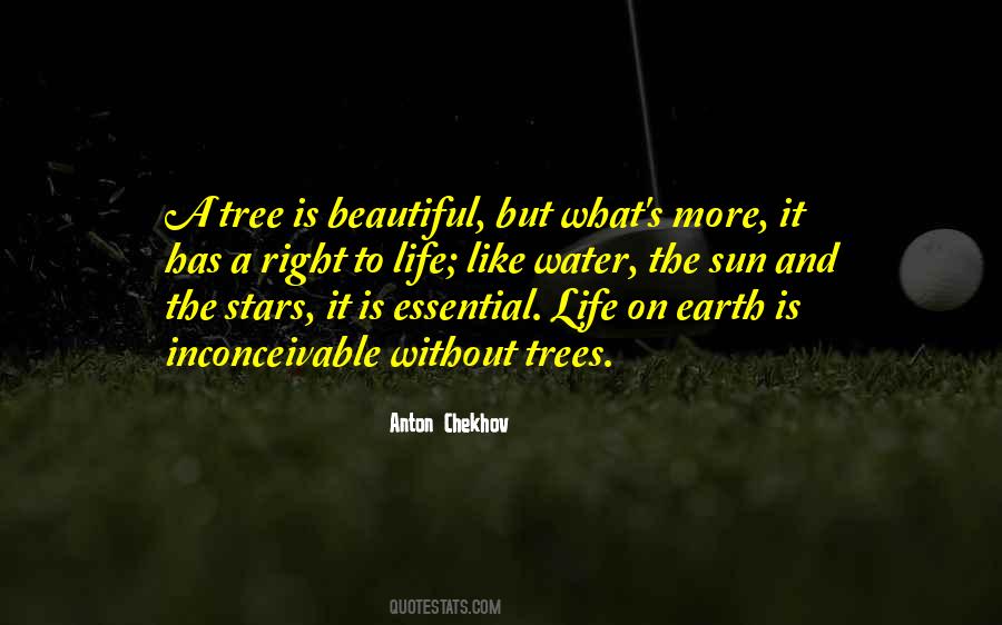 Life Is Like A Tree Quotes #1572829