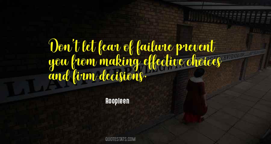 Don't Let Fear Quotes #1176688