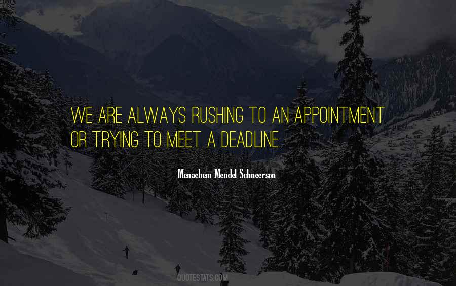 Always Rushing Quotes #706307