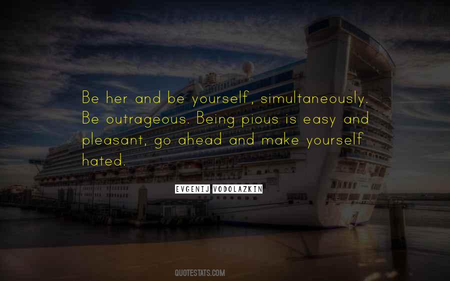 Quotes About Being Pleasant #1310397
