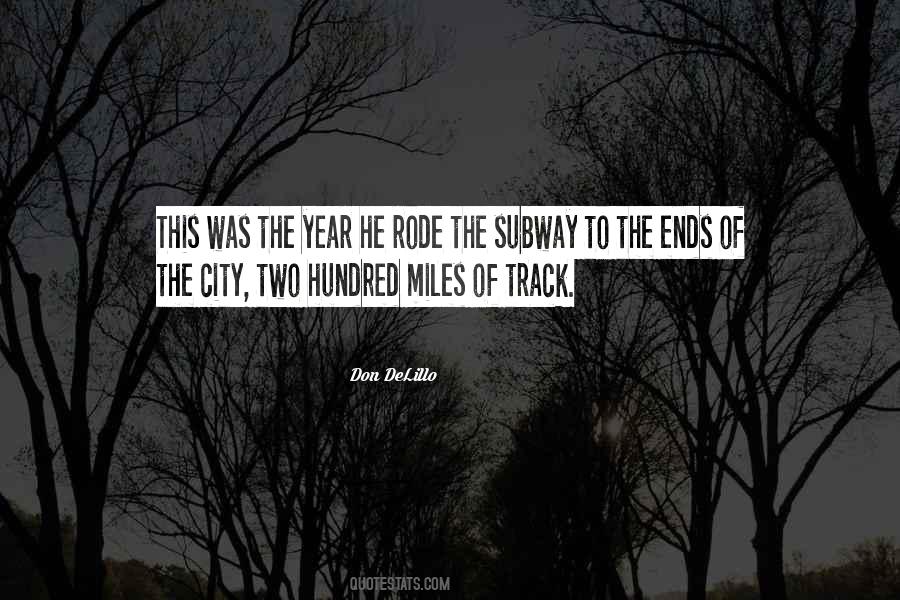 Quotes About The Subway #1043185