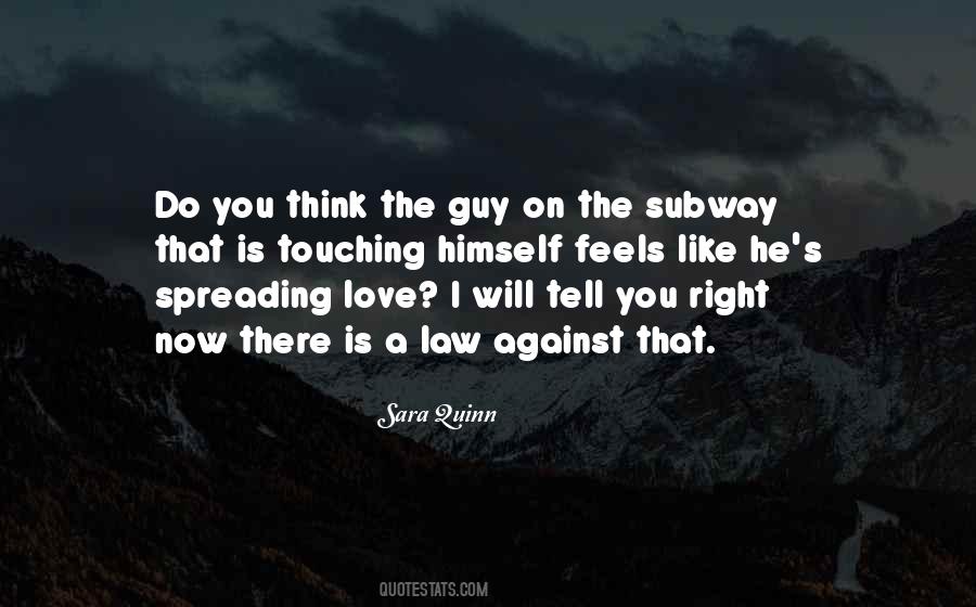 Quotes About The Subway #1085457