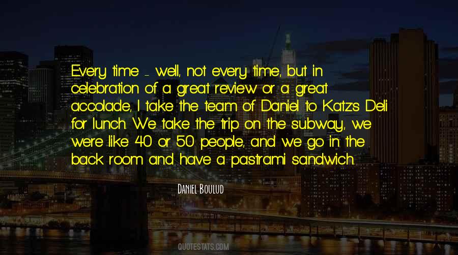 Quotes About The Subway #1749386