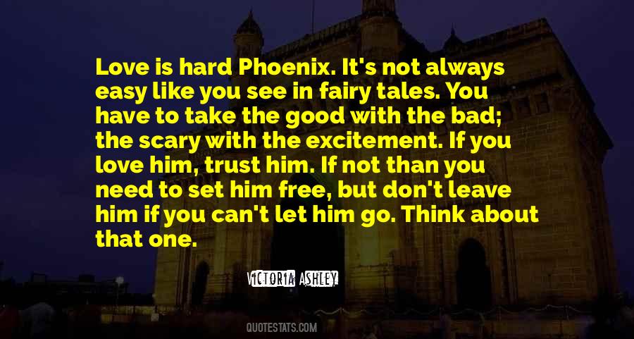 Don't Let Him Go Quotes #1694357