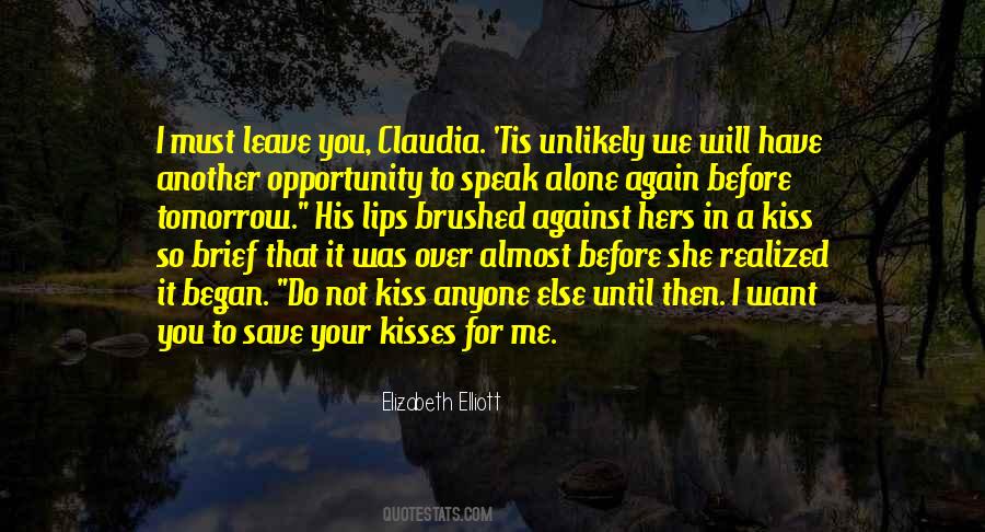 Before You Leave Quotes #1019468