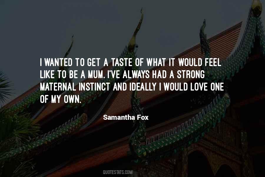 Always Be My Love Quotes #1372970