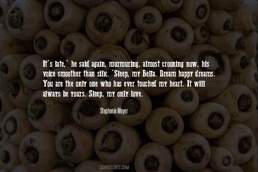 Always Be My Love Quotes #206254