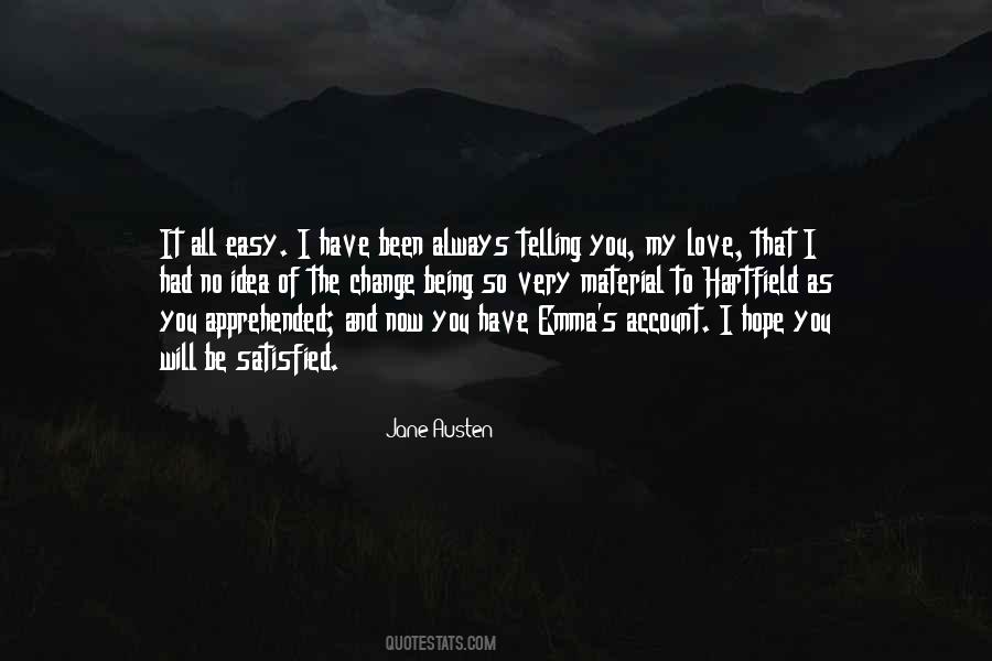 Always Be My Love Quotes #322930