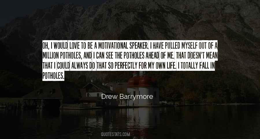 Always Be My Love Quotes #352800