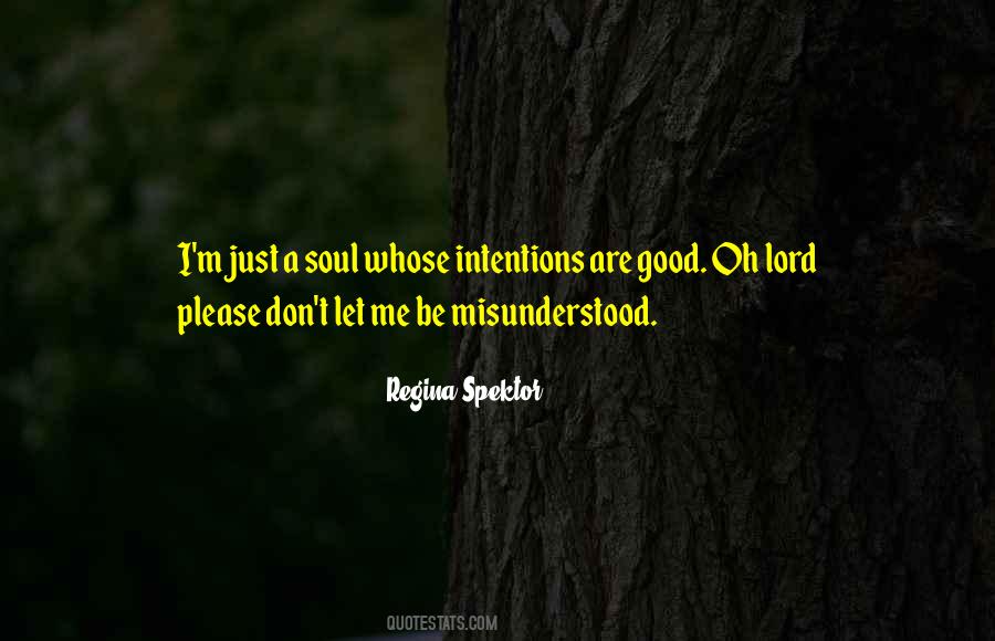 Top 29 Don T Let Me Be Misunderstood Quotes Famous Quotes Sayings About Don T Let Me Be Misunderstood Top 29 Don T Let Me Be Misunderstood Quotes Famous Quotes Sayings About Don T Let Me Be Misunderstood
