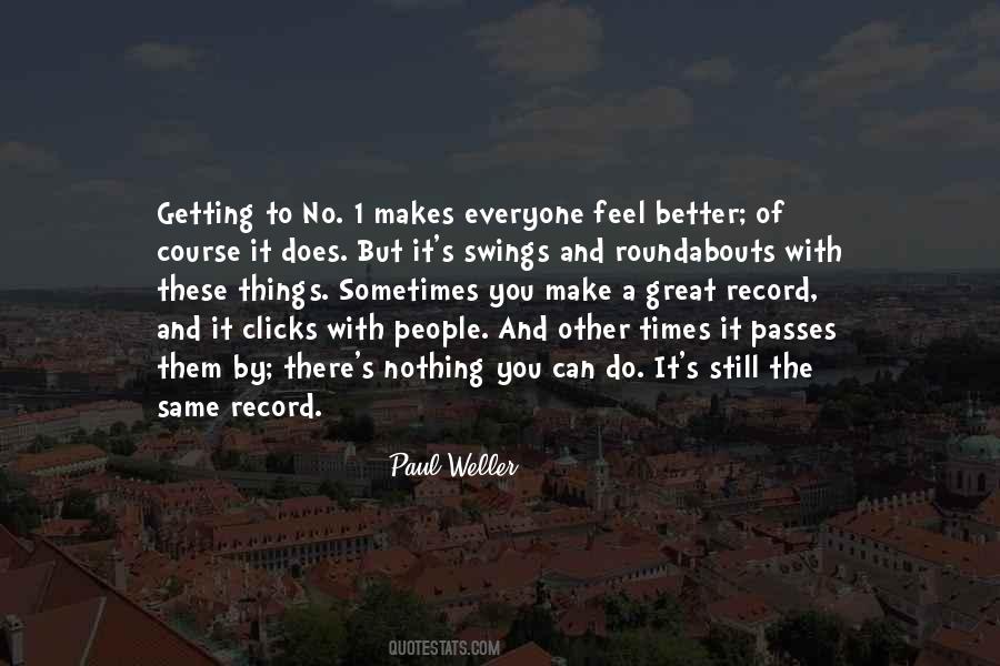 Passes You By Quotes #1809360