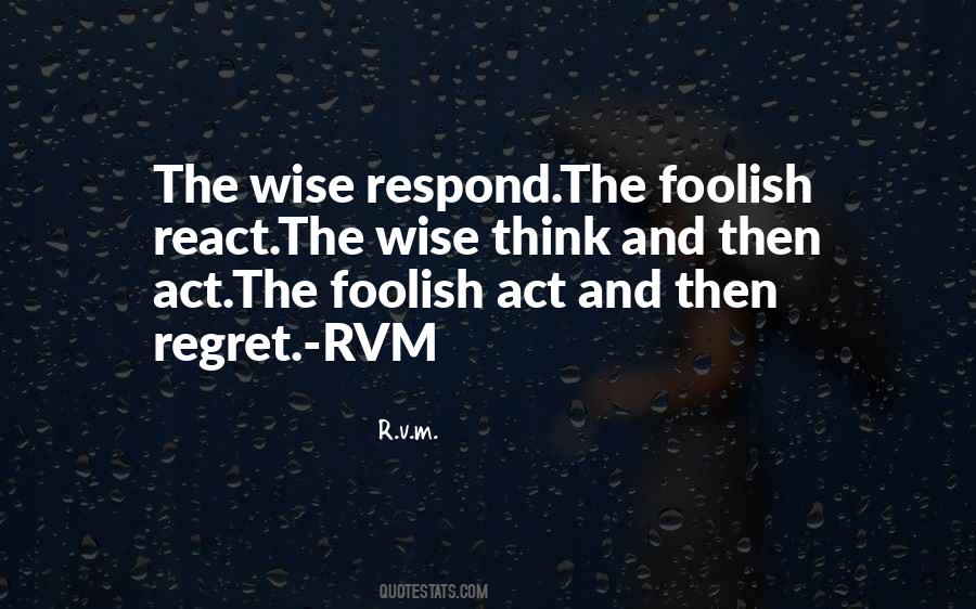 Respond Rather Than React Quotes #957448