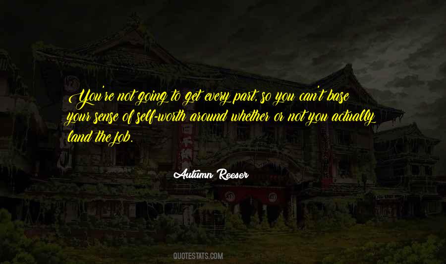Any Job Worth Doing Quotes #998069