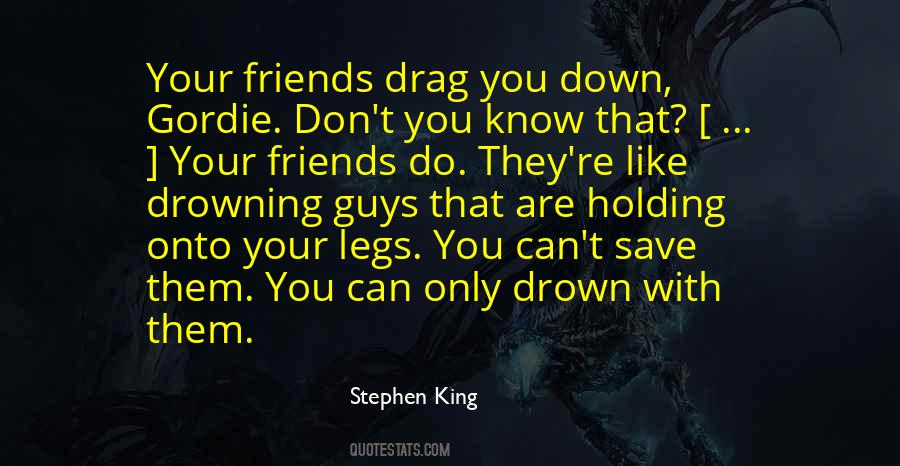 Don't Let Me Drown Quotes #477021