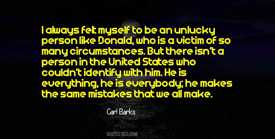 Always Unlucky Quotes #109987