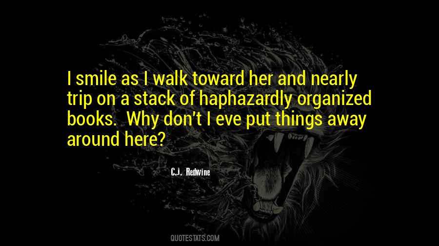 Don't Let Me Walk Away Quotes #494780