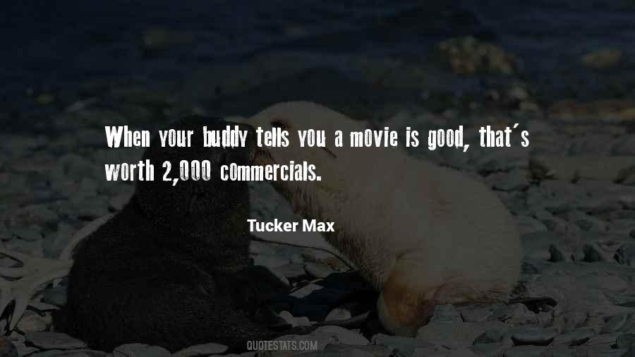 Tucker Movie Quotes #923378