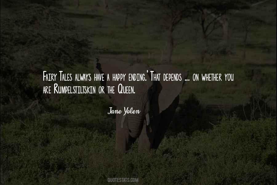 Happy Queen Quotes #1555201