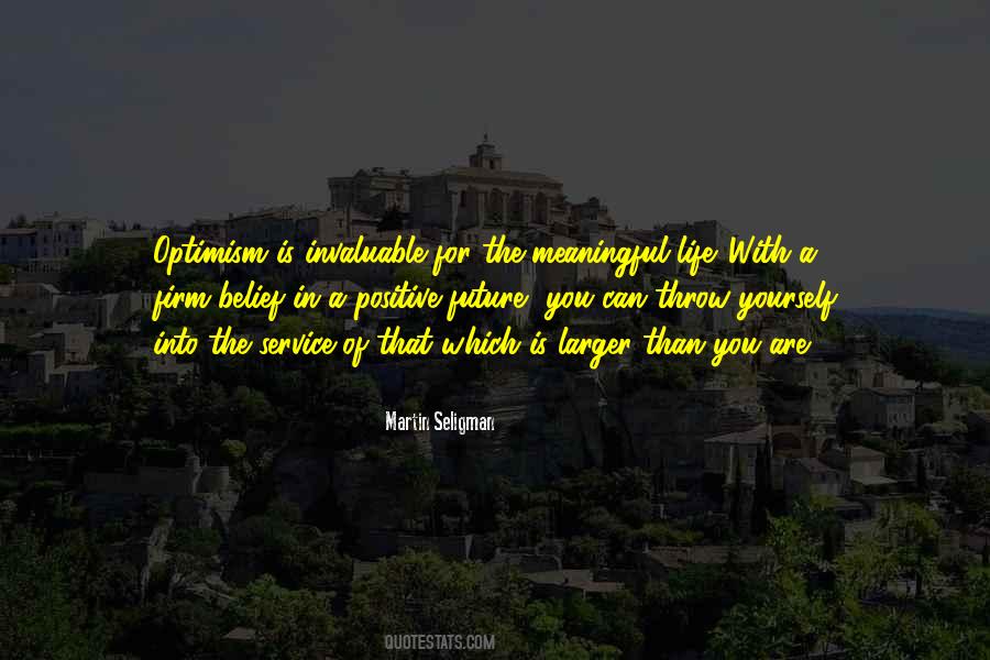 Meaningful Positive Quotes #1744497