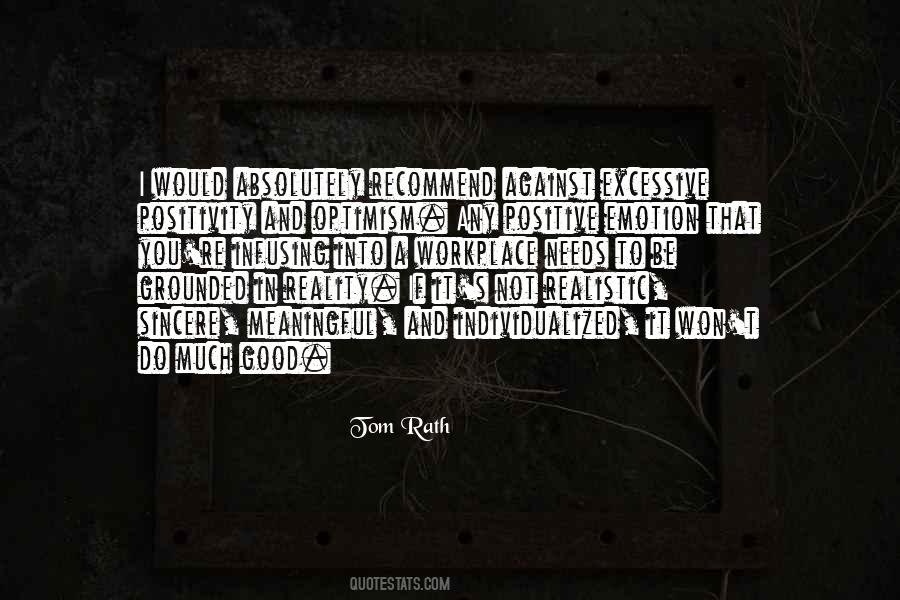 Meaningful Positive Quotes #1859674