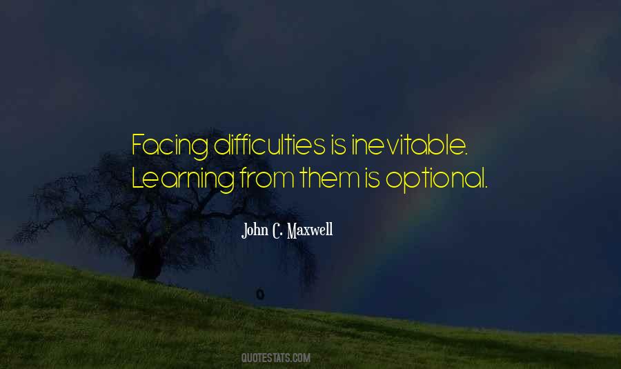 Difficulty In Learning Quotes #1591452