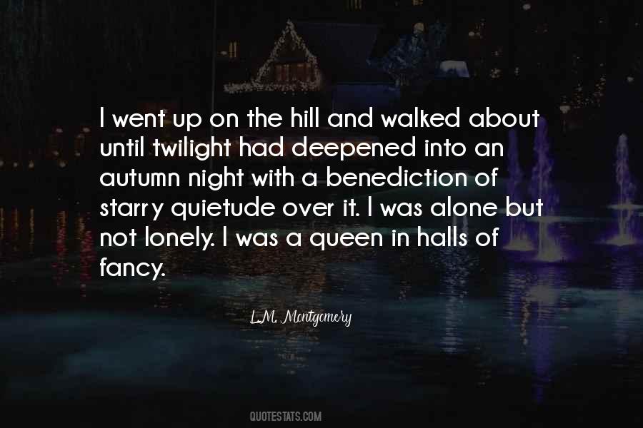 Lonely But Not Alone Quotes #1437144