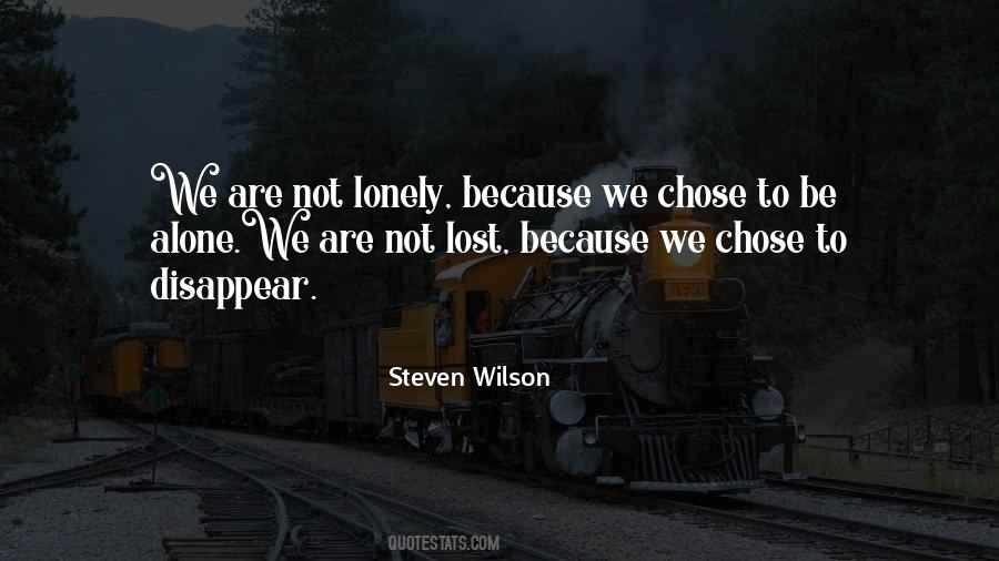 Lonely But Not Alone Quotes #1627530