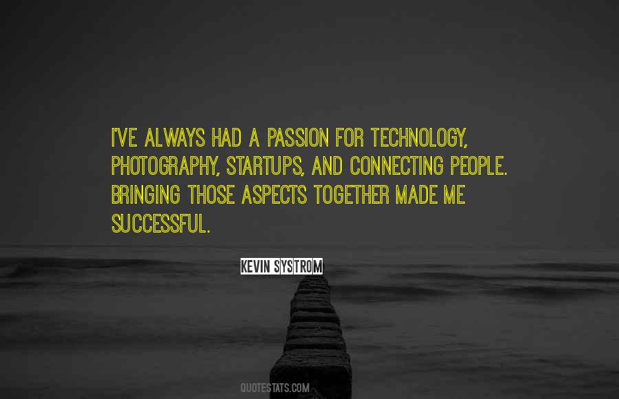 Photography Is Not My Passion Quotes #1036475