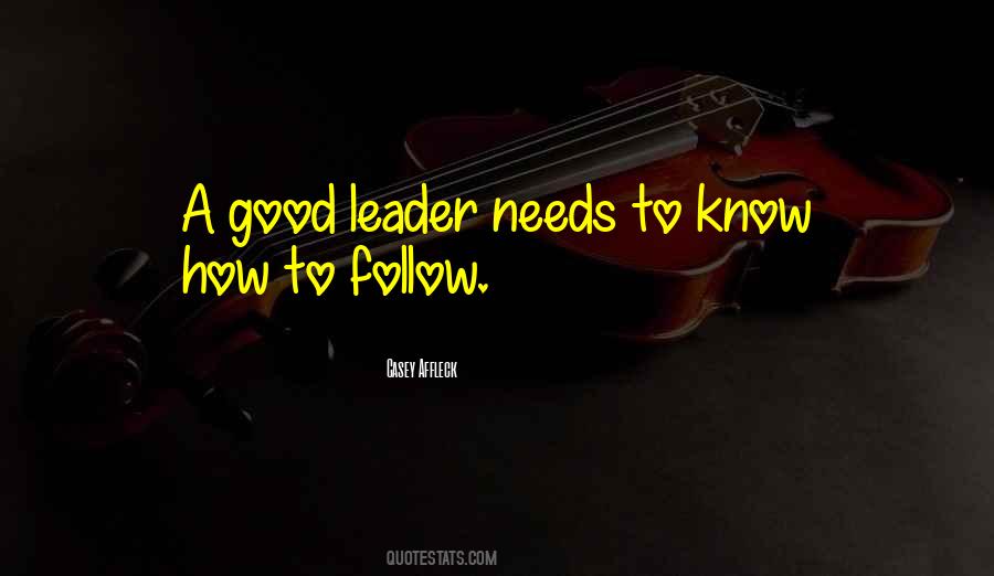Follow Leader Quotes #717046