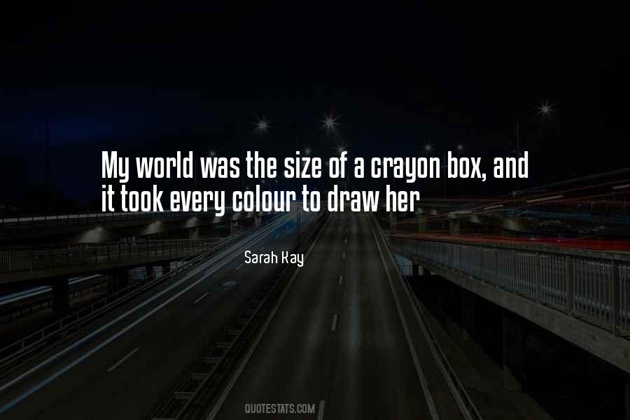 Colour My World Quotes #570379