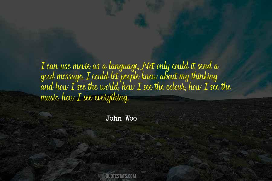Colour My World Quotes #884720
