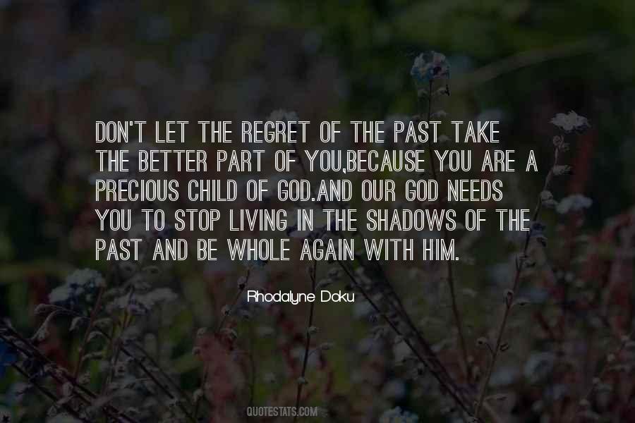 Don't Let The Past Quotes #690418
